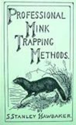 Picture of Professional Mink Trapping Methods