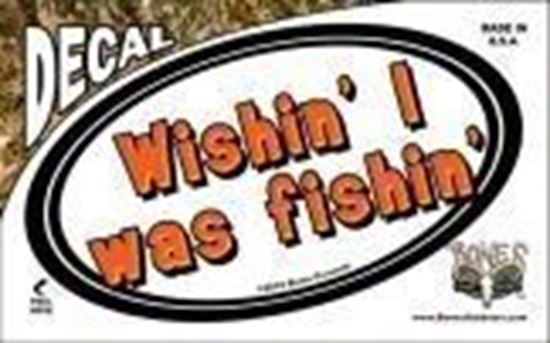 Picture of Bones D1314 Oval Decal, Wishin' I was Fishin'