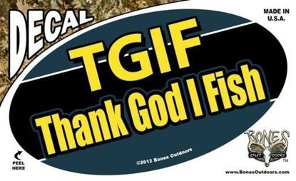 Picture of Bones D1320 0val Decal, TGIF: Thank God I Fish